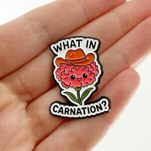 What in Carnation Funny Soft Enamel Pin, Carnation Flower Jewelry, Nature Lover